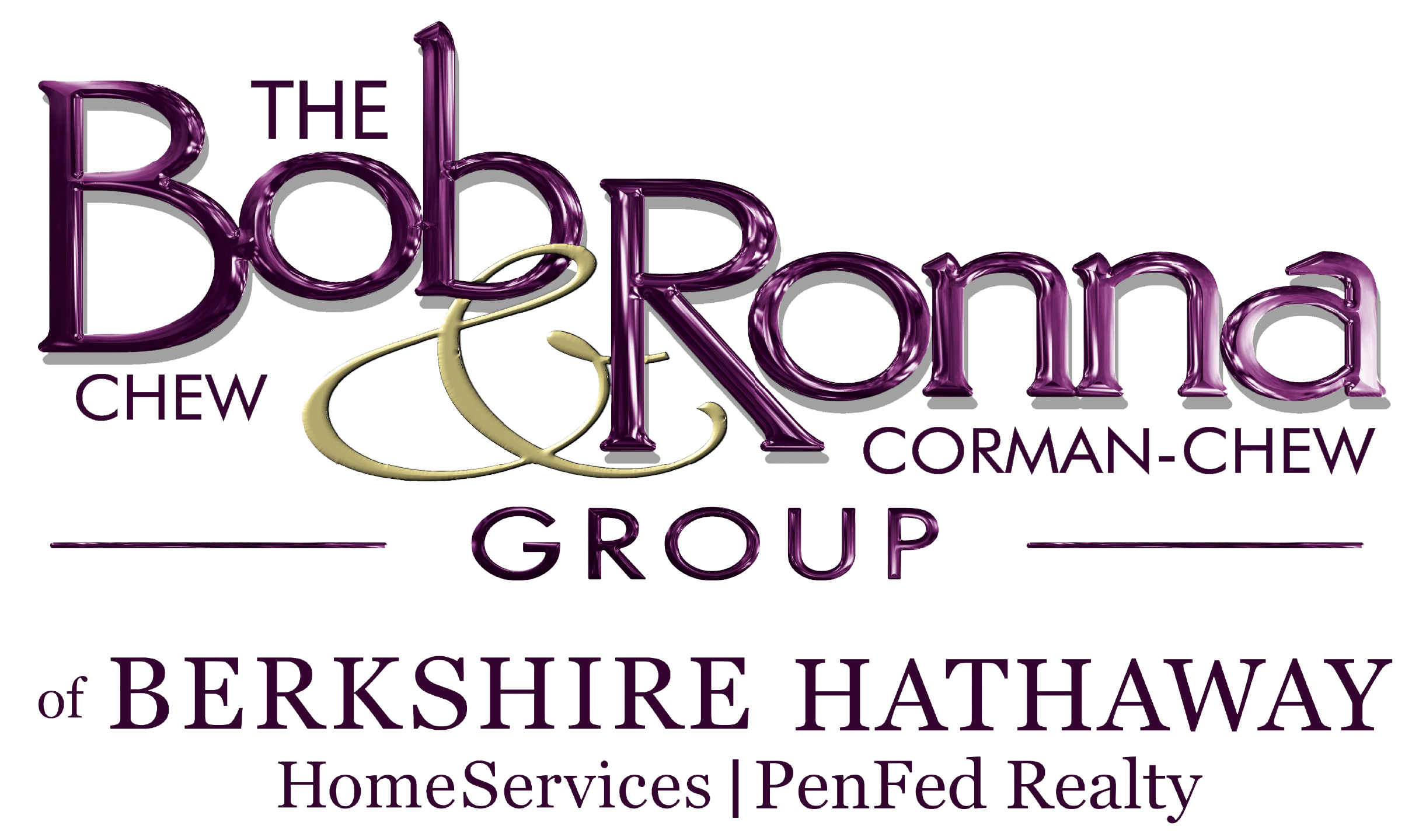 A colorful signboard displays the name 'The Bob & Ronda Group' in large purple and gold letters, with additional text about home services, pen fed realty, and Berkshire Hathaway.