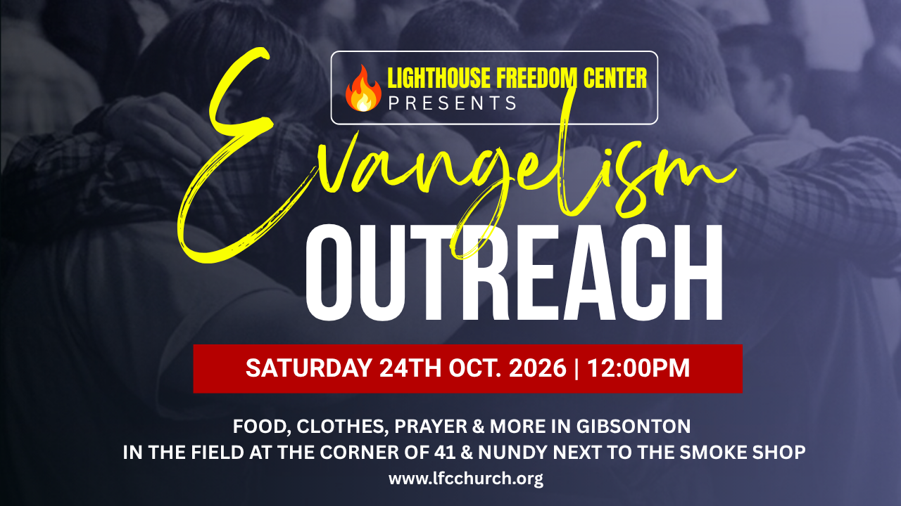 Monthly Evangelism Outreach