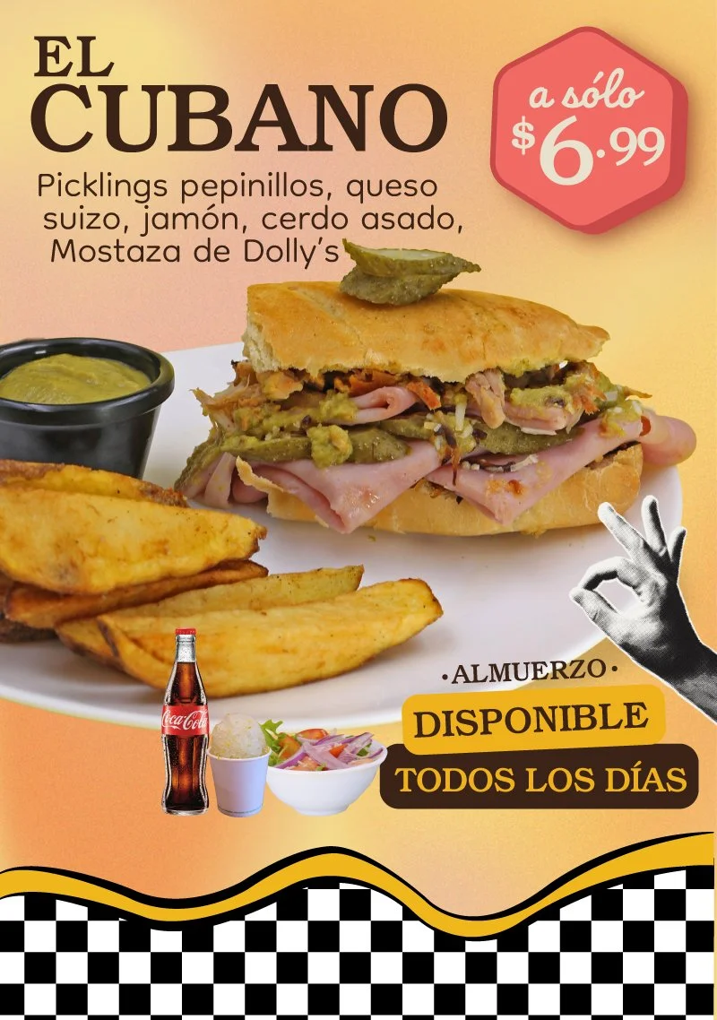 Almuerzo Americano de Dolly's #6 - El Cubano
