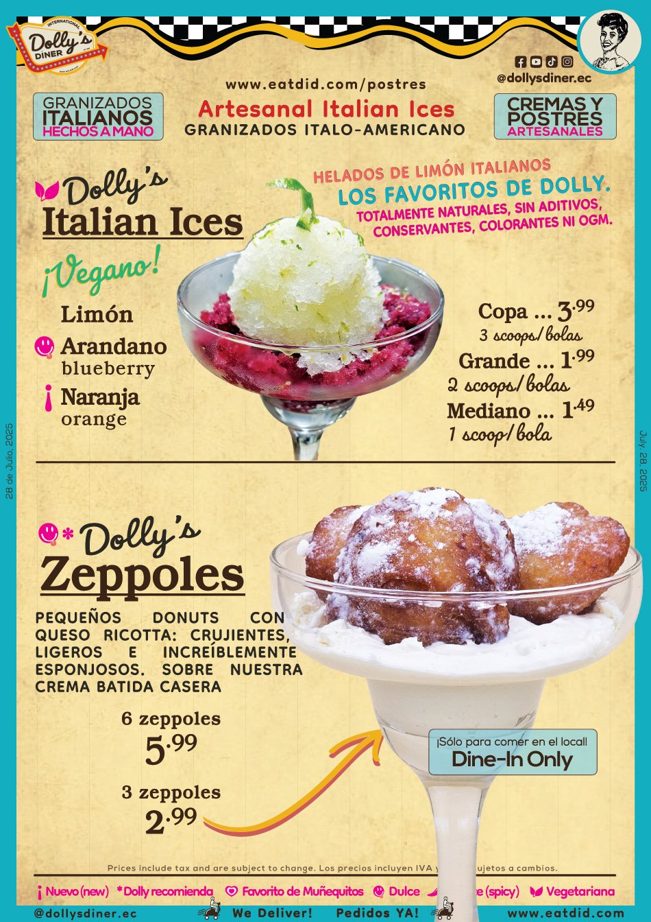 Menú con postres italianos artesanales; helados de limón italianos, favoritas de Dolly, congelados naturales y veganos, y zeppoles pequeños y medianos, con queso ricotta y crema casera.