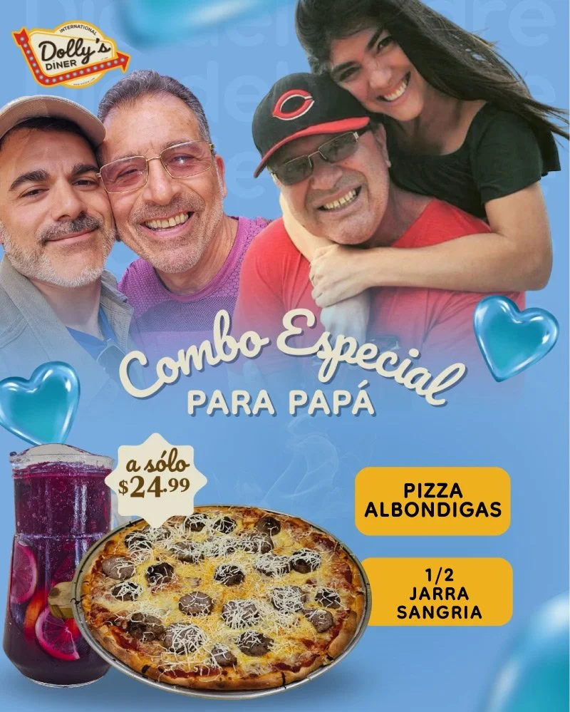 Foto de una promoción en un restaurante llamado Dolly's Diner que incluye una pizza con salchicha y queso, una jarra de sangría con frutas, y un cartel que oferta la pizza albondigas por $24.99. En la parte superior, hay una imagen de cuatro personas sonriendo y abrazándose, con un fondo azul y corazones azules decorativos.