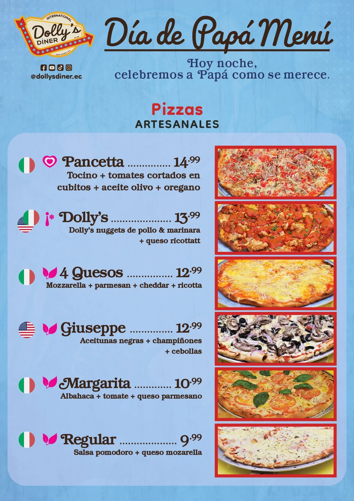Menú del Día de Papá en la pizzería Dolly's Diner que incluye varias pizzas artesanales como pancetta, Dolly's, 4 quesos, Giuseppe, Margarita y Regular.