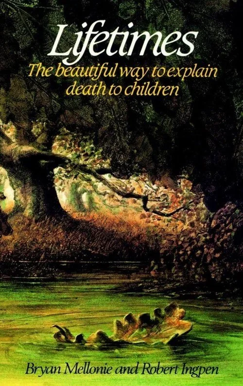 Lifetimes by Bryan Mellonie and Robert Ingpen, book cover