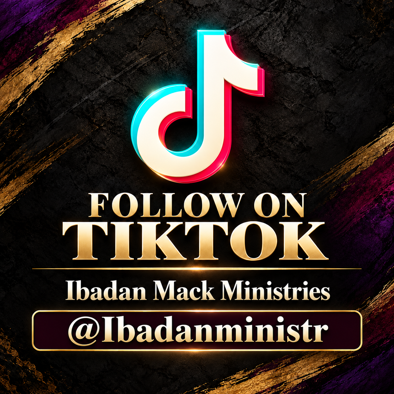 A promotional graphic encouraging viewers to follow Ibadan Mack Ministries on TikTok, with the TikTok logo and username @Ibadanmistr.