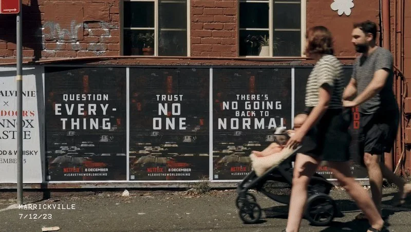 Street posters in Marrickville: Question everything. Trust no one. There's no going back to normal.