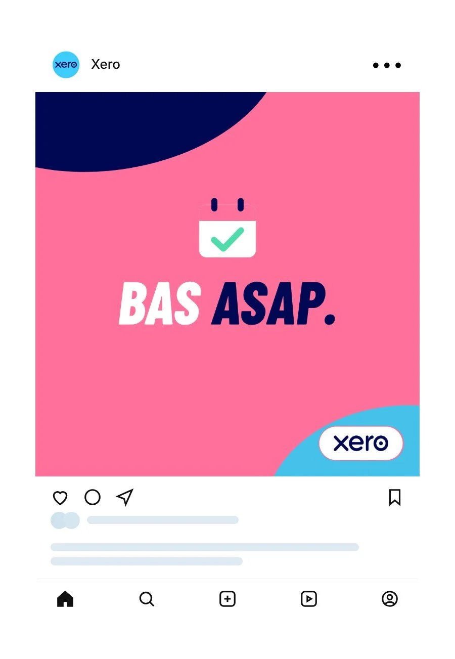 Xero social post: BAS ASAP.