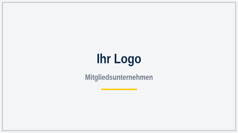 Platzhalterbild mit Text 'Ihr Logo, Mitgliedsunternehmen' auf weißem Hintergrund, mit gelber Linie darunter.