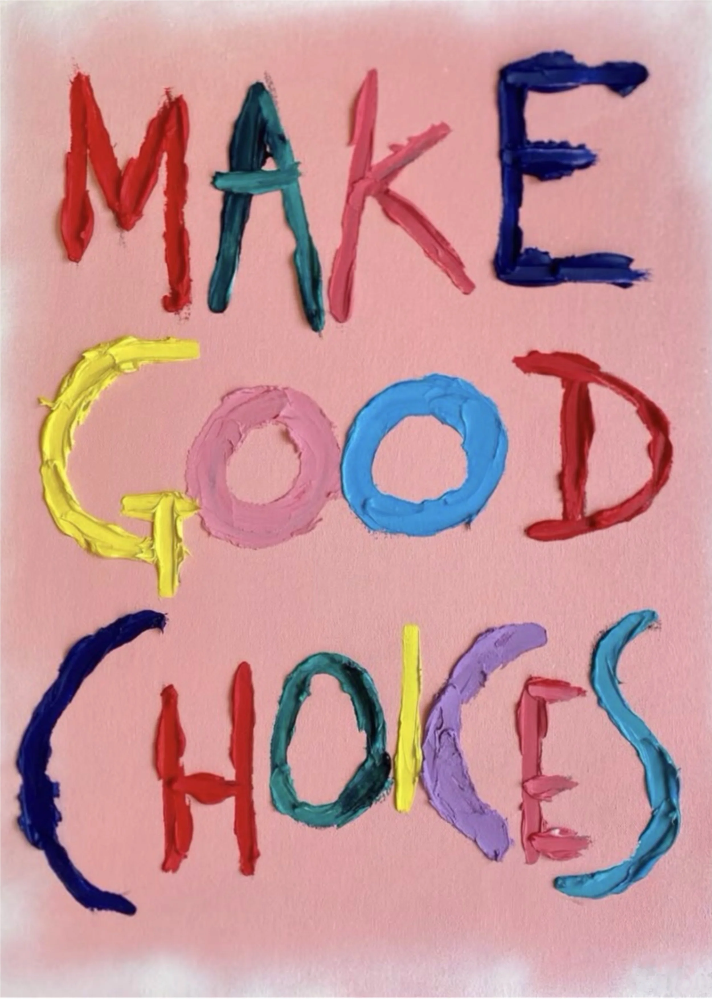Make Good Choices.jpg