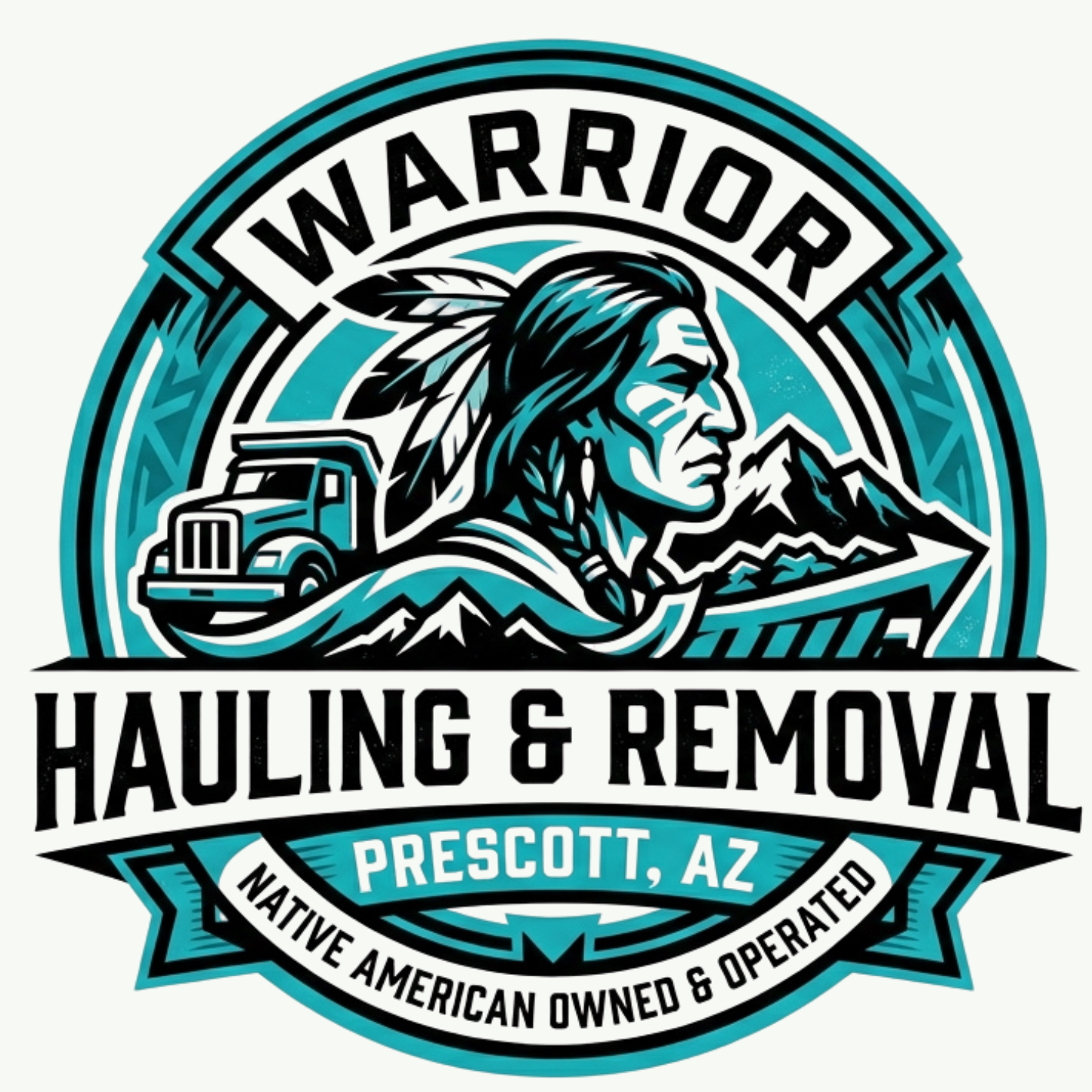 Logo for Warrior Hauling & Removal, Prescott, AZ, featuring a Native American chief, mountains, a truck, and arrows, with text indicating it is Native American owned and operated.