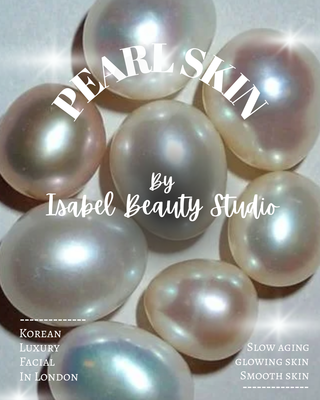 Pearlescent spheres with text promoting a Korean luxury facial by Isabel Beauty Studio in London.