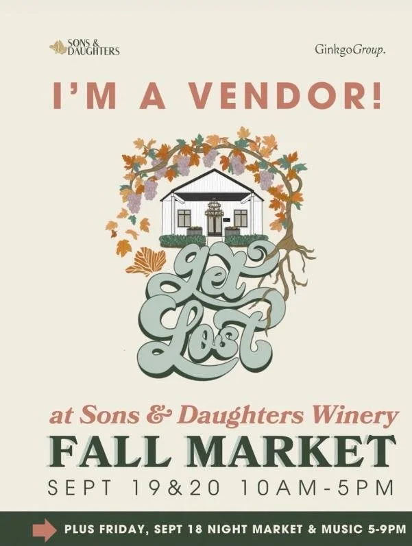 Sons & Daughters Winery Fall Market – "Get Lost"
