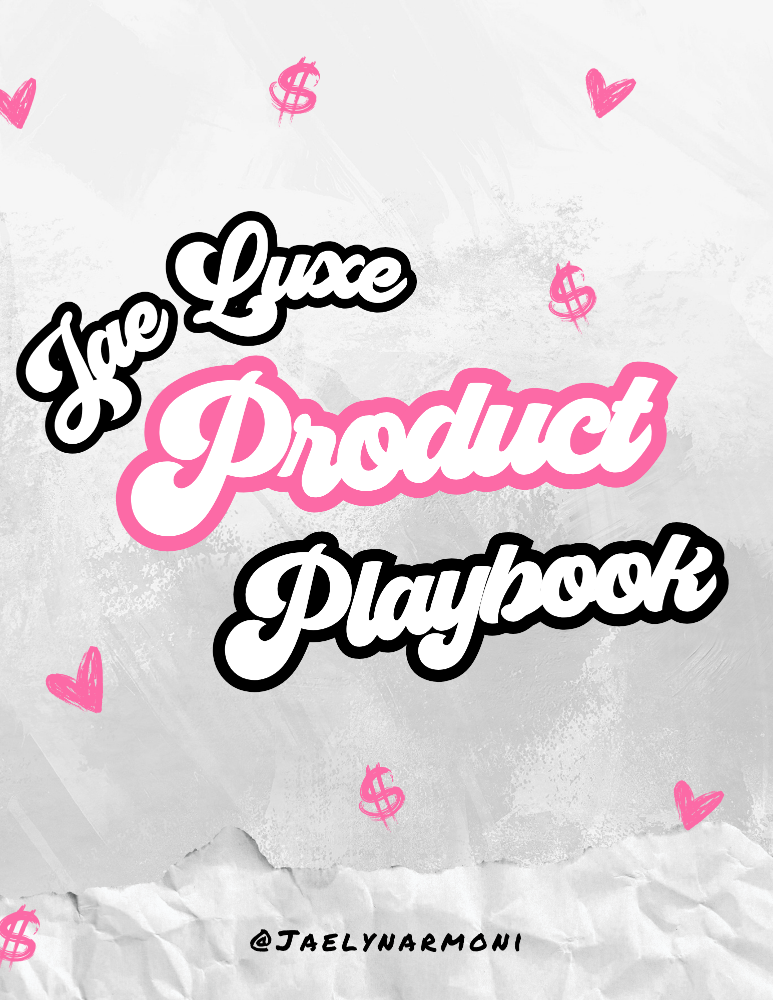Jae Luxe Product Playbook