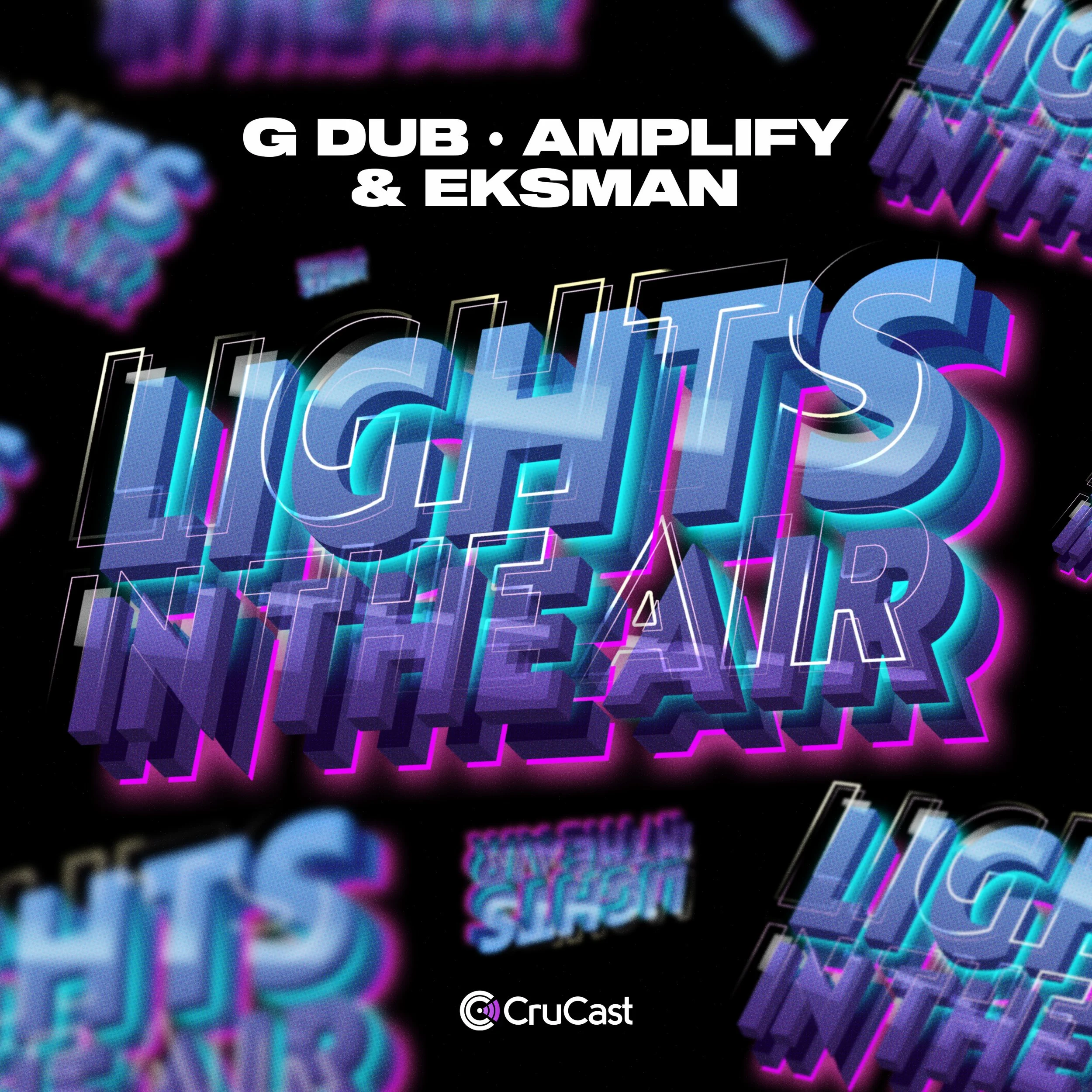 G dub & Amplify feat Eksman - 'Lights In the Air'.jpg