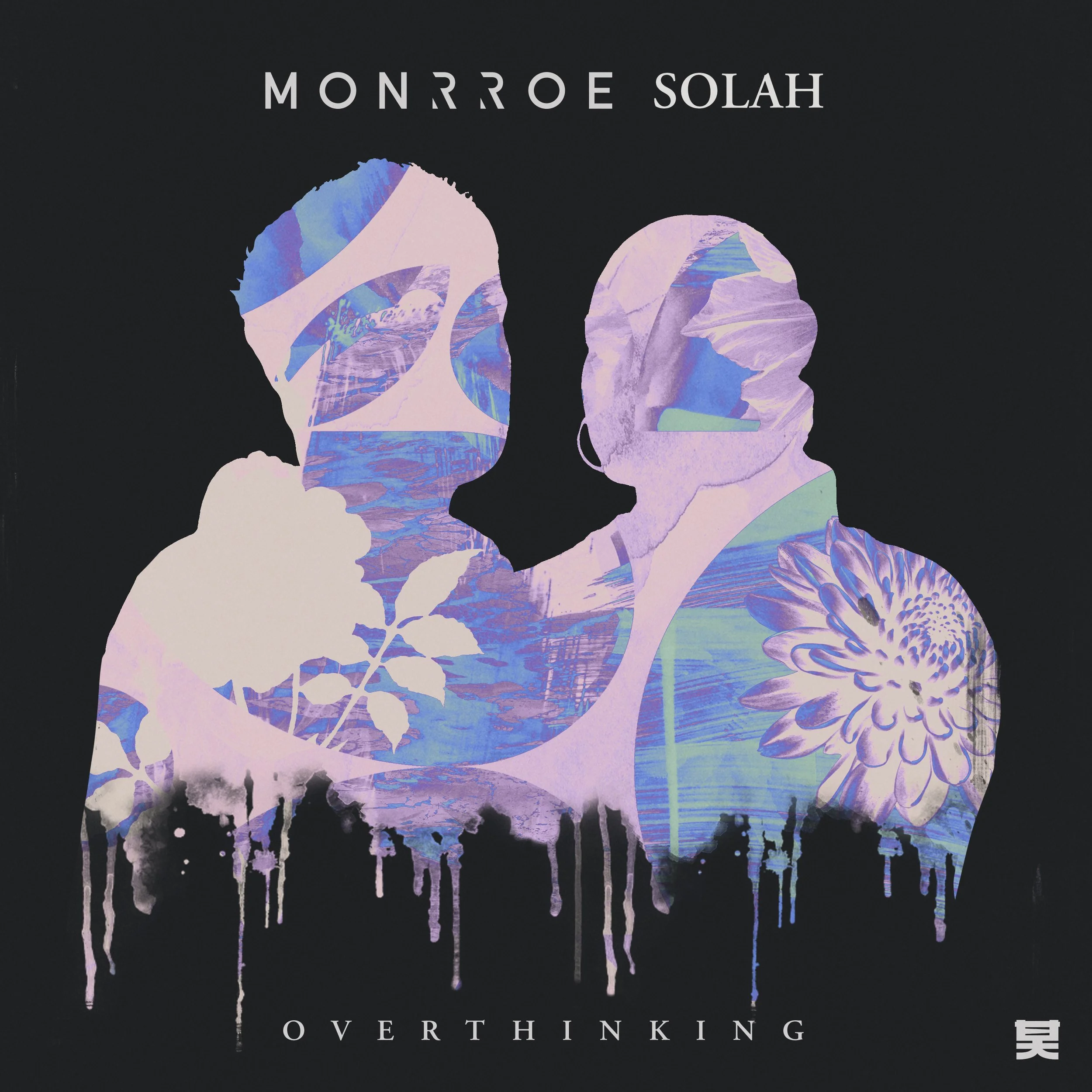 MONRROE_SOLAH_OVERTHINKING.jpg