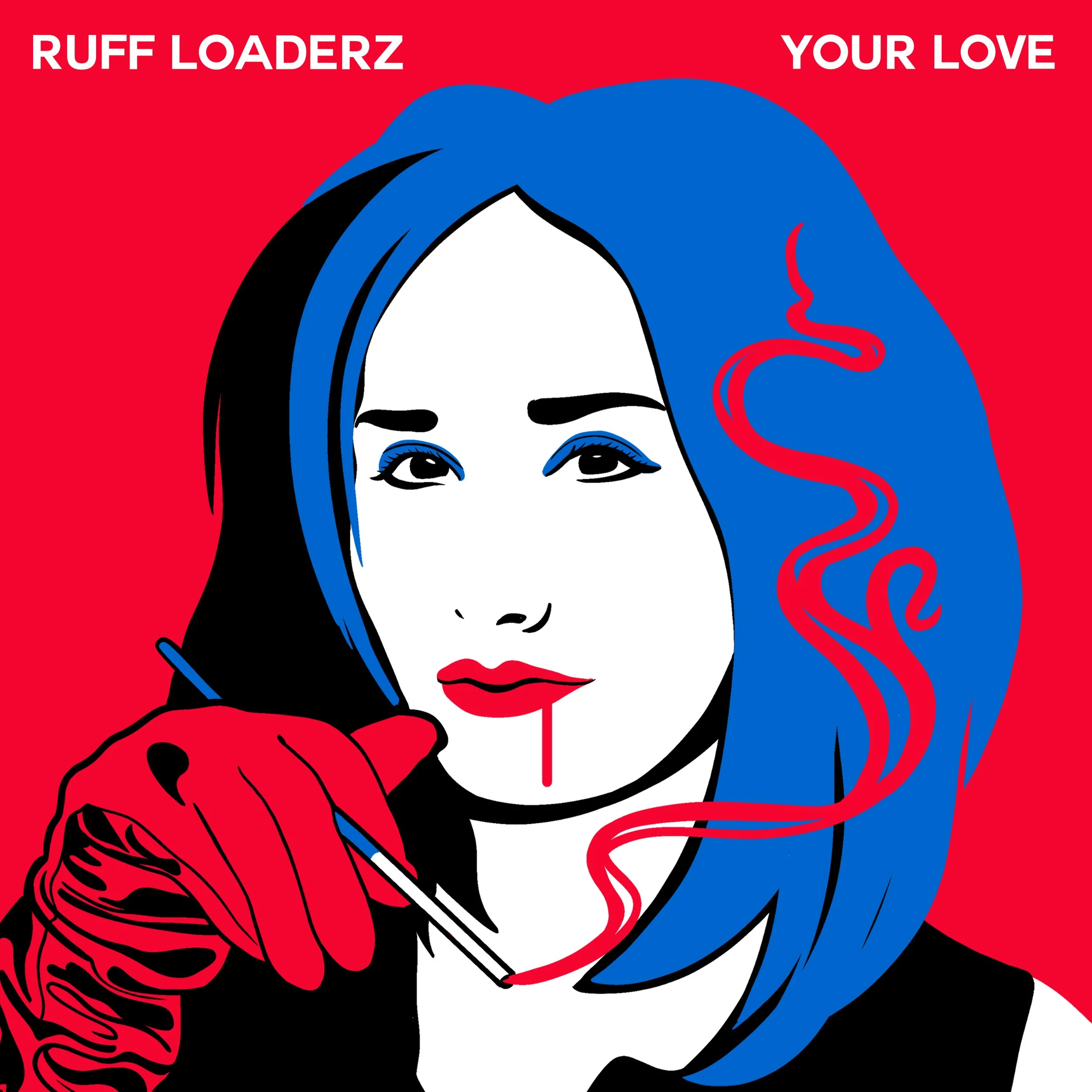 RUFF_LOADERZ_YOUR_LOVE.jpg