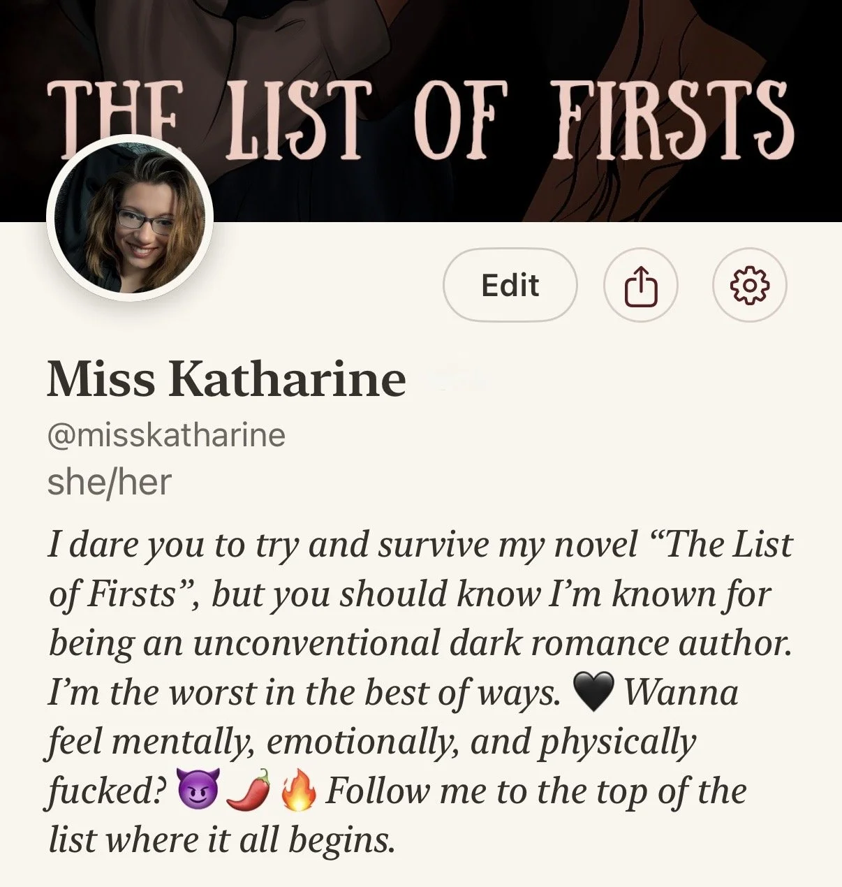 Social media profile for dark romance author Miss Katharine, featuring her debut novel “The List of Firsts” banner, author portrait, username, pronouns, and bio.