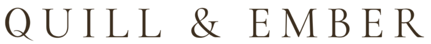 Quill &amp; Ember