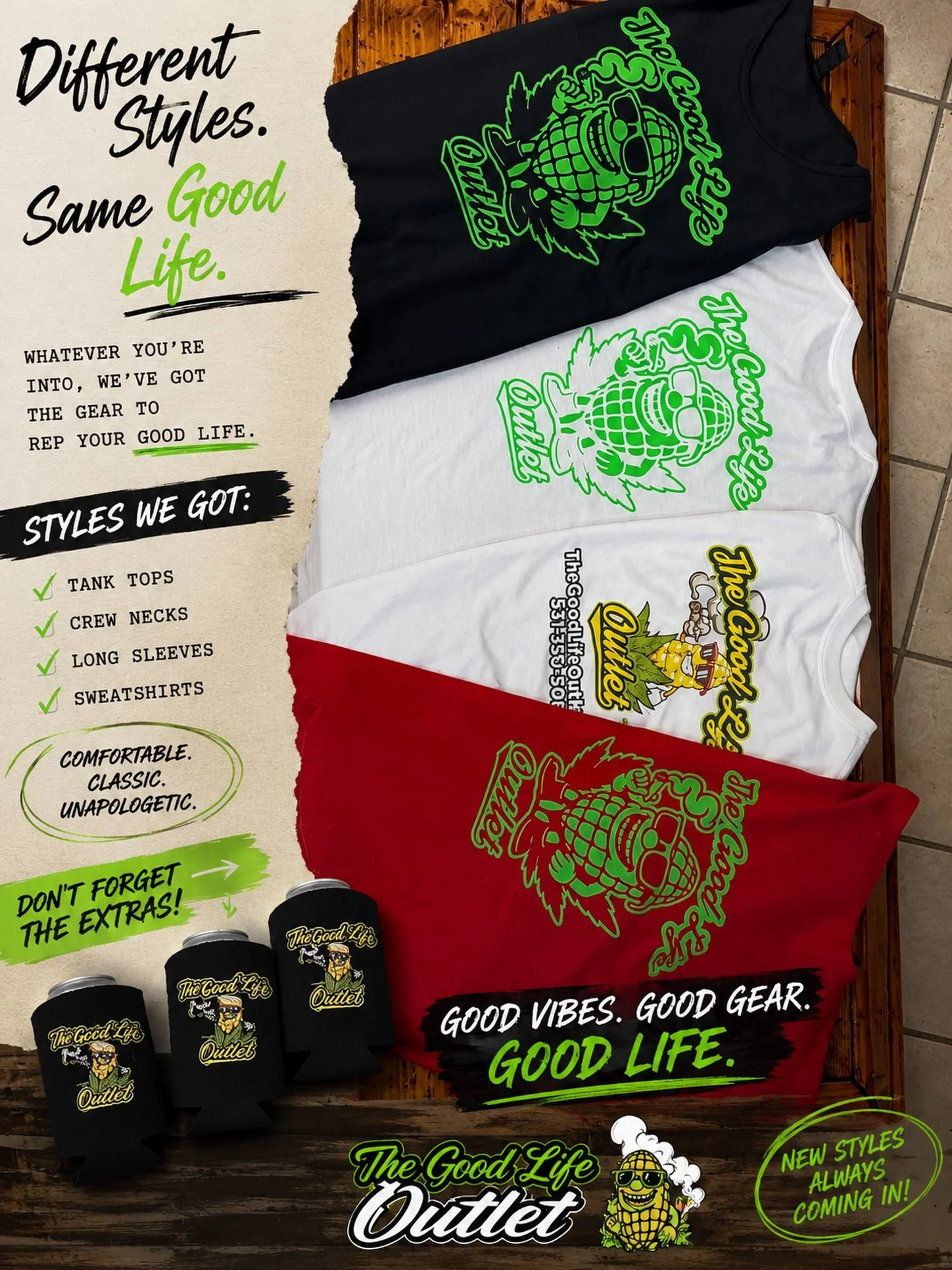 Good vibes look better in Good Life. 🌽😎

Fresh tees, tanks, long sleeves, sweatshirts&hellip; and yeah, we finally got matching koozies too. 🤘

Whether you&rsquo;re pulling up for the weekend, hanging with friends, or just want something different