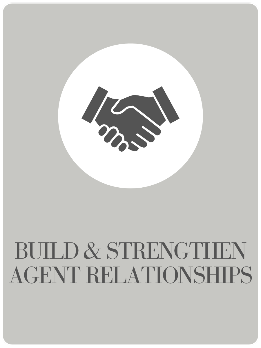 Handshake icon with text reading “Build & Strengthen Agent Relationships.”