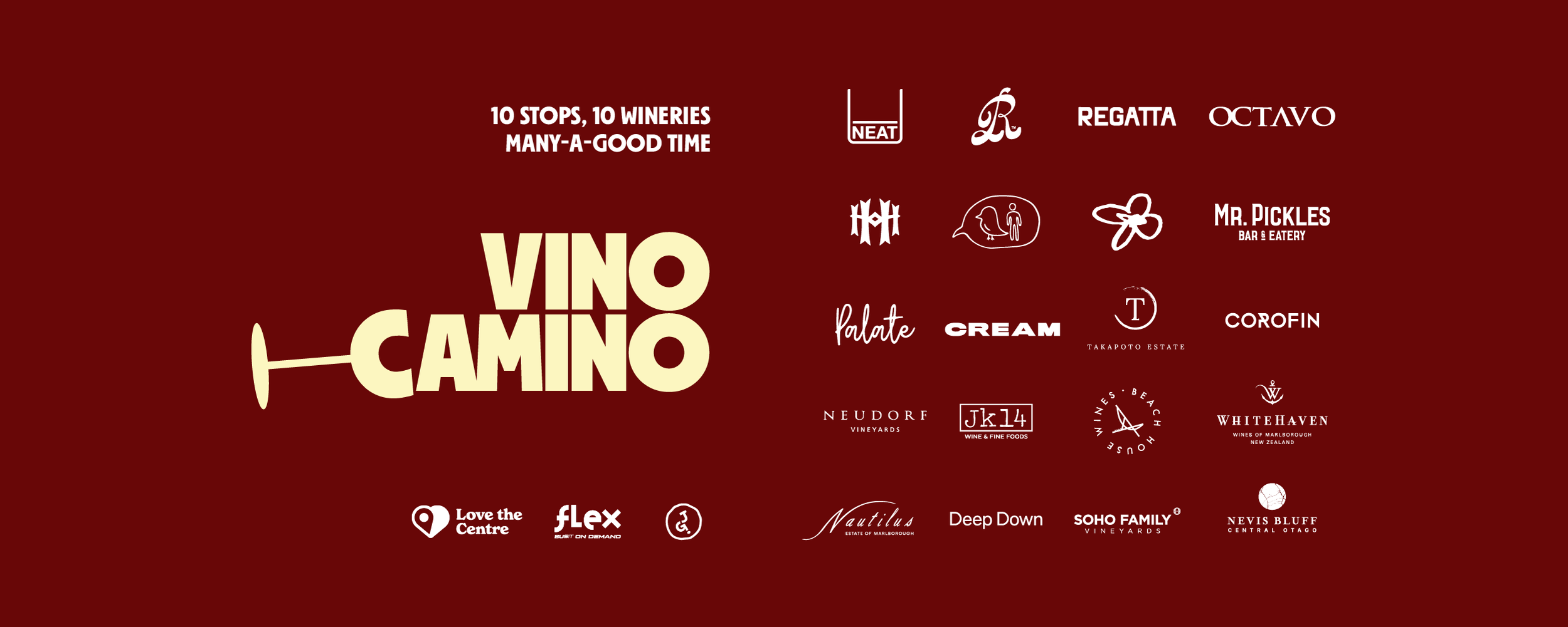 Promotional graphic with a dark red background featuring the text 'Vino Camino' in large, light-colored font, surrounded by various logos of wineries and businesses, including Neat, Regatta, Octavo, Mr. Pickles, Palate, Cream, Takapoto Estate, Corofin, Neudorf Vineyards, JK14, Whitehaven, and others, along with smaller text promoting a wine and food event.