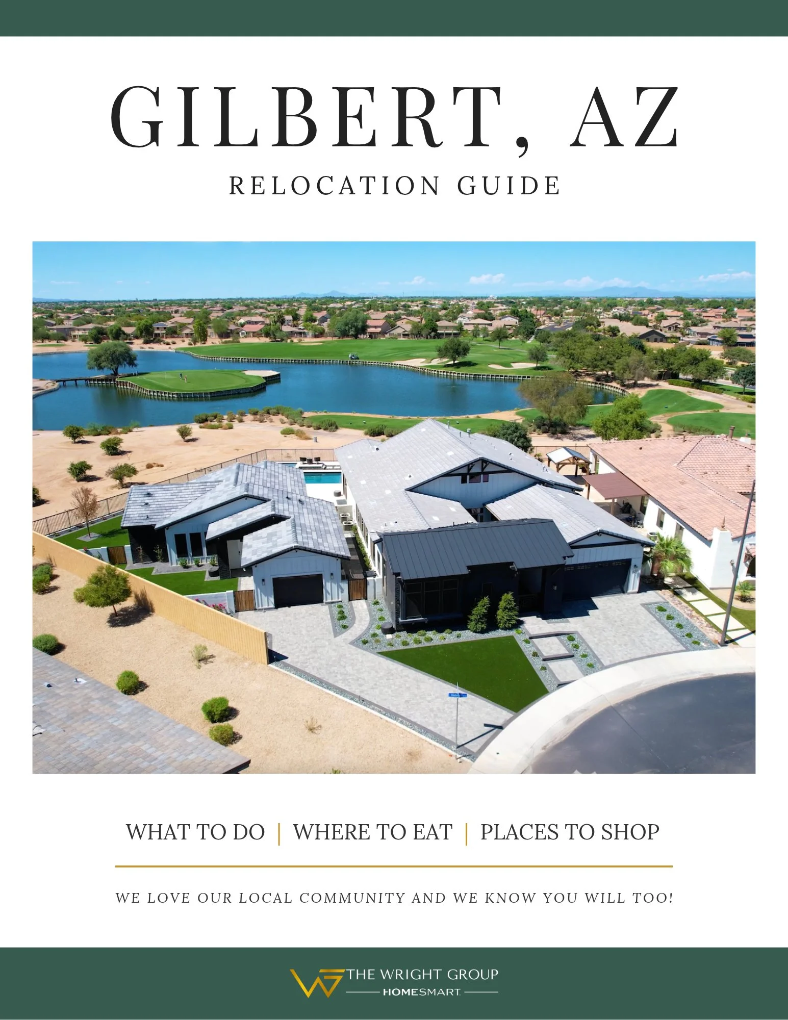 Cover of the free Gilbert, AZ Relocation Guide by The Wright Group, HomeSmart