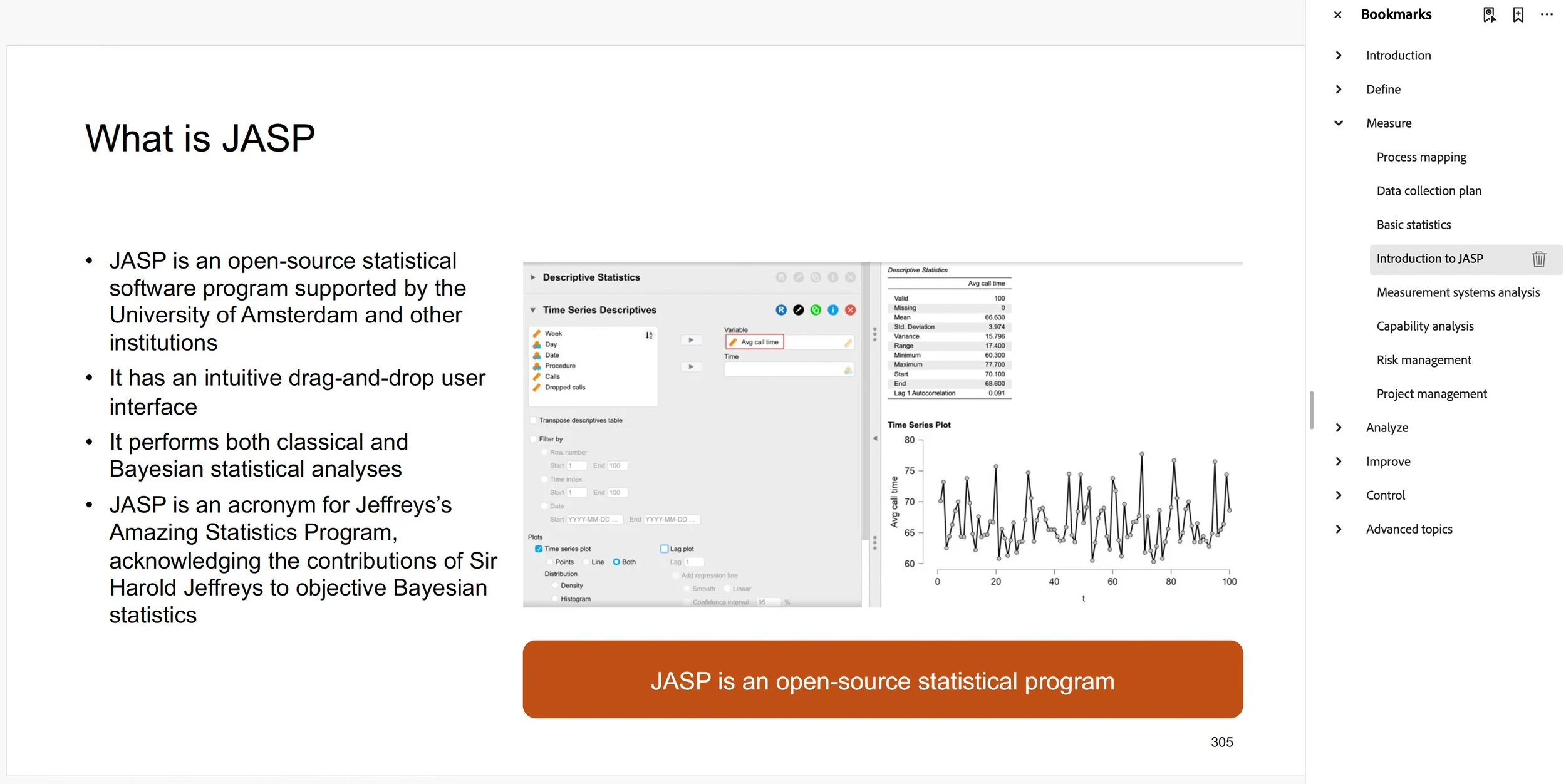 Presentation slide titled “What is JASP” describing the open-source statistical software, with a JASP descriptive statistics interface screenshot and time series plot.
