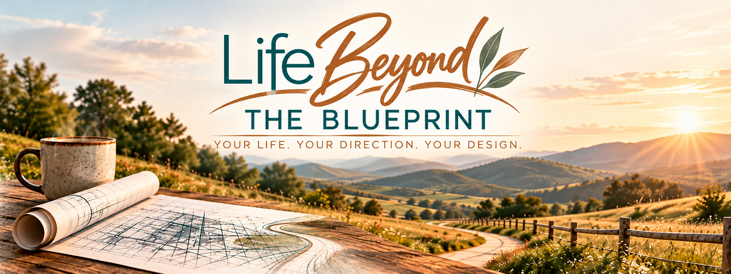 Life Beyond the Blueprint