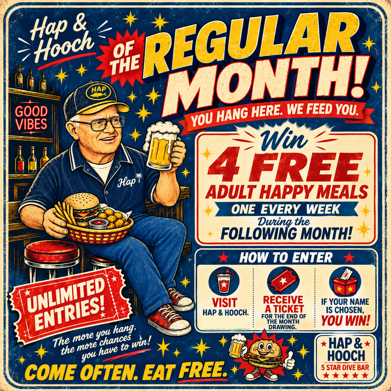 A colorful promotional poster for Hap & Hooch celebrating the 'regular month' with a chance to win free adult meals by participating in a drawing. Features an elderly man wearing Hap & Hooch apparel, holding a beer mug and a basket of food including a burger, fries, and chicken nuggets, sitting in a bar setting with shelves of bottles and signs. The poster highlights unlimited entries, instructions on how to enter, and an incentive to come often and eat free.