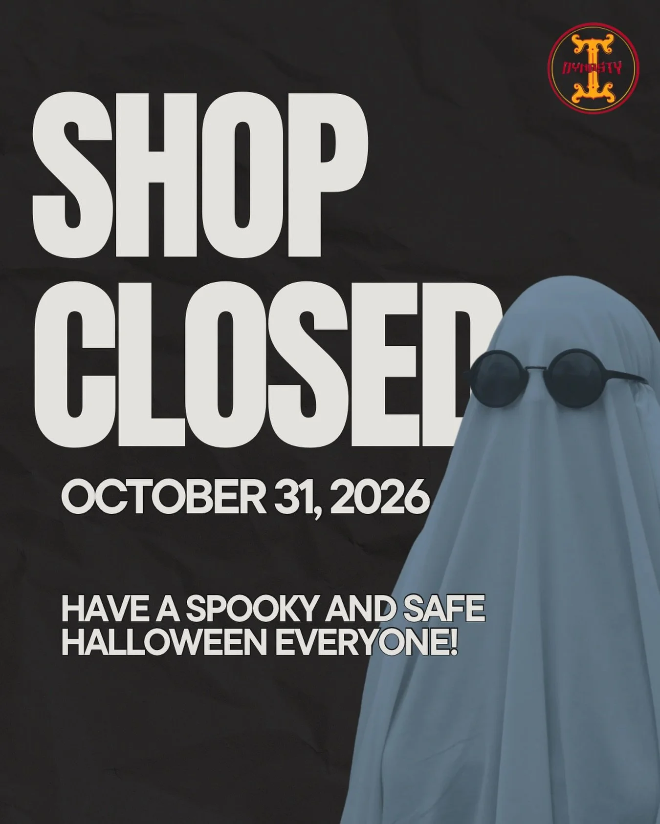 Shop will be closed on Halloween Day - October 31, 2026 👻 Have a great and safe spoopy season everyone!