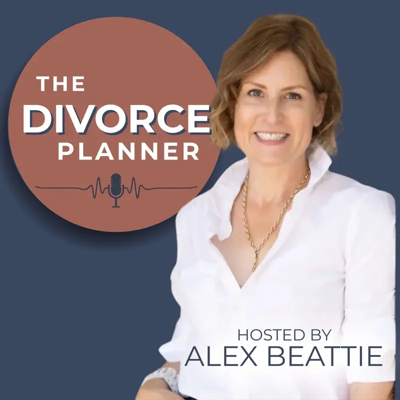 The Divorce Planner podcast graphic hosted by Alex Beattie, featuring her portrait and podcast logo.