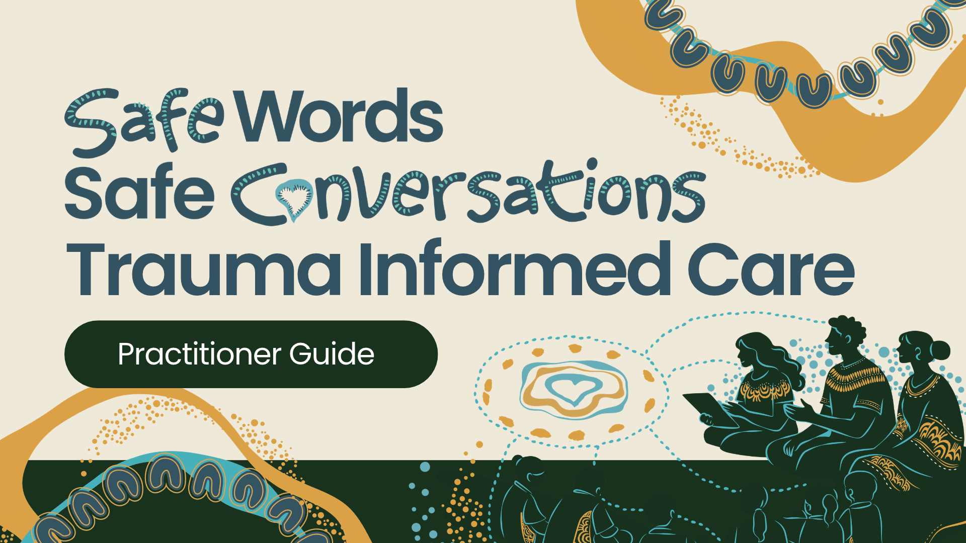 Trauma Informed Care Practitioner Guide cover