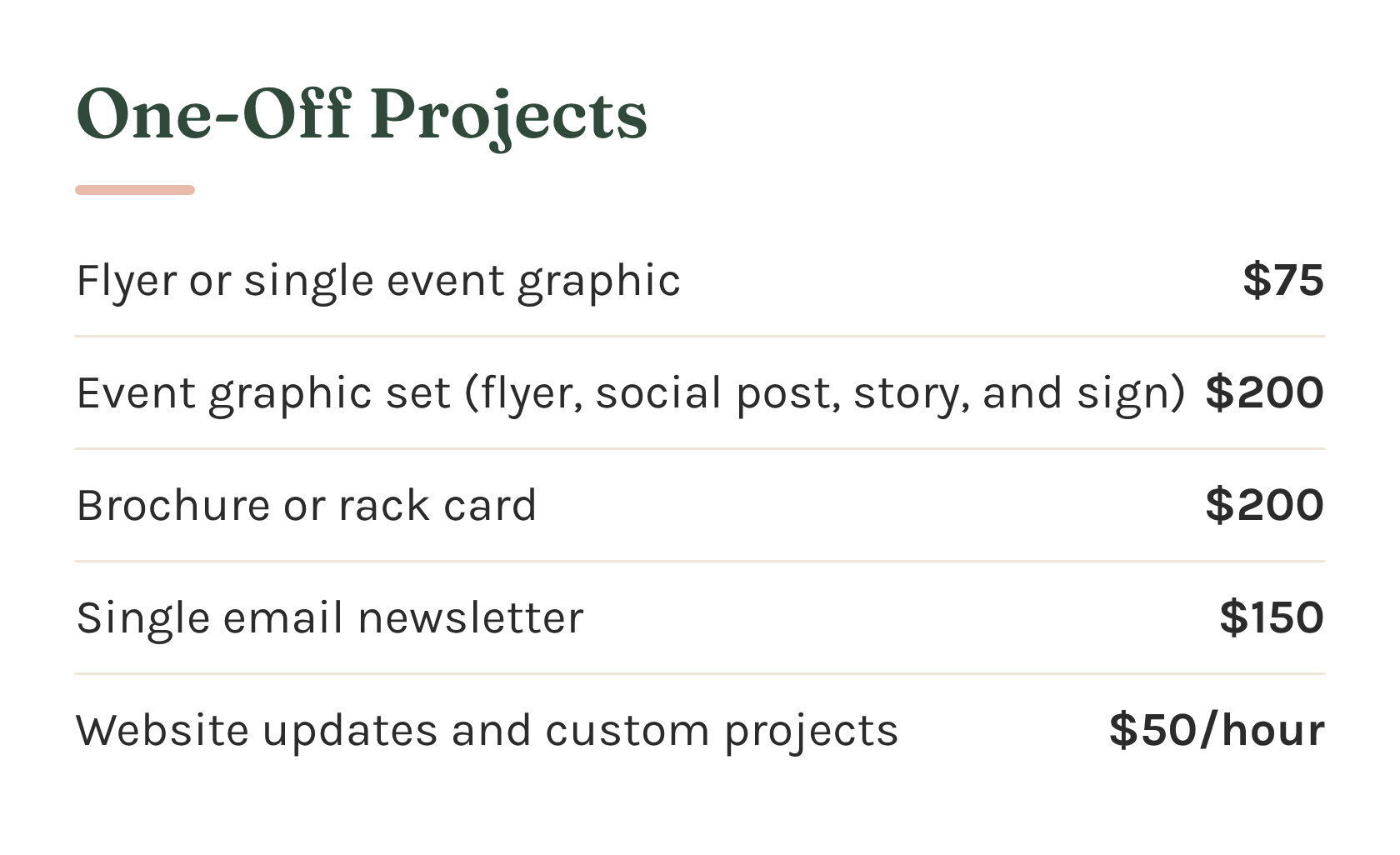 Pricing list for one-off promotional projects including flyers, social media event graphics, brochures, email newsletters, and website updates with prices ranging from $50 to $200.