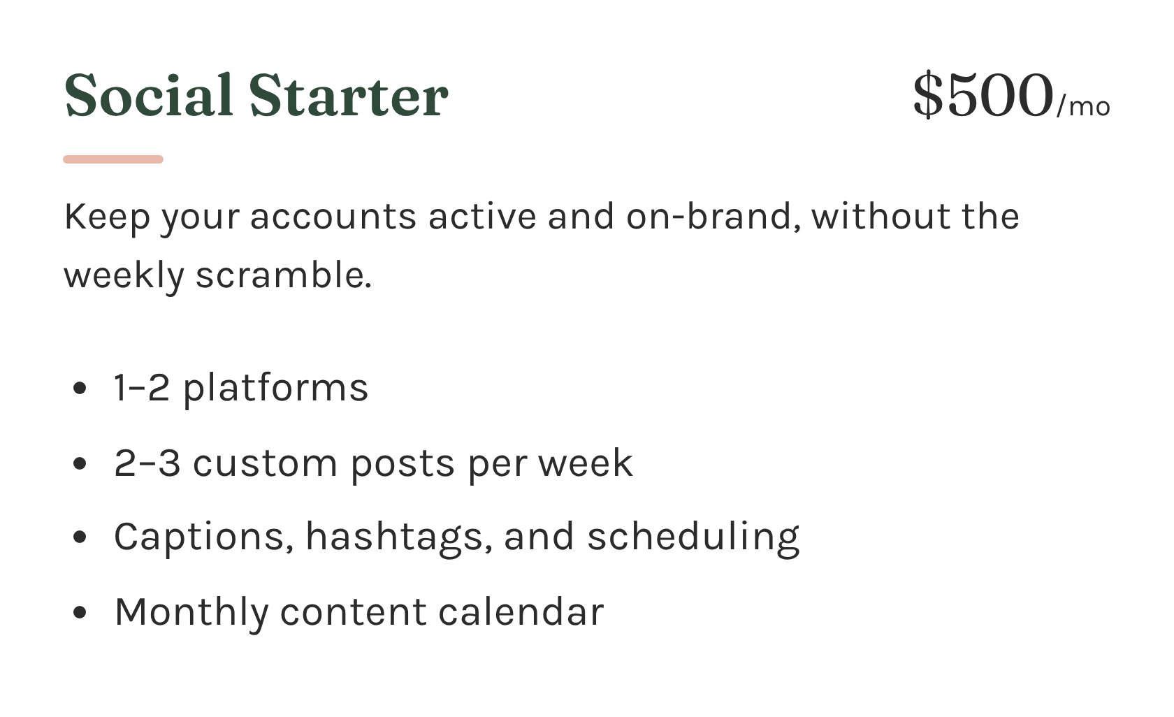 Pricing plan for Social Starter at $500 per month, including features such as 1-2 platforms, 2-3 custom posts weekly, captions, hashtags, scheduling, and a monthly content calendar.