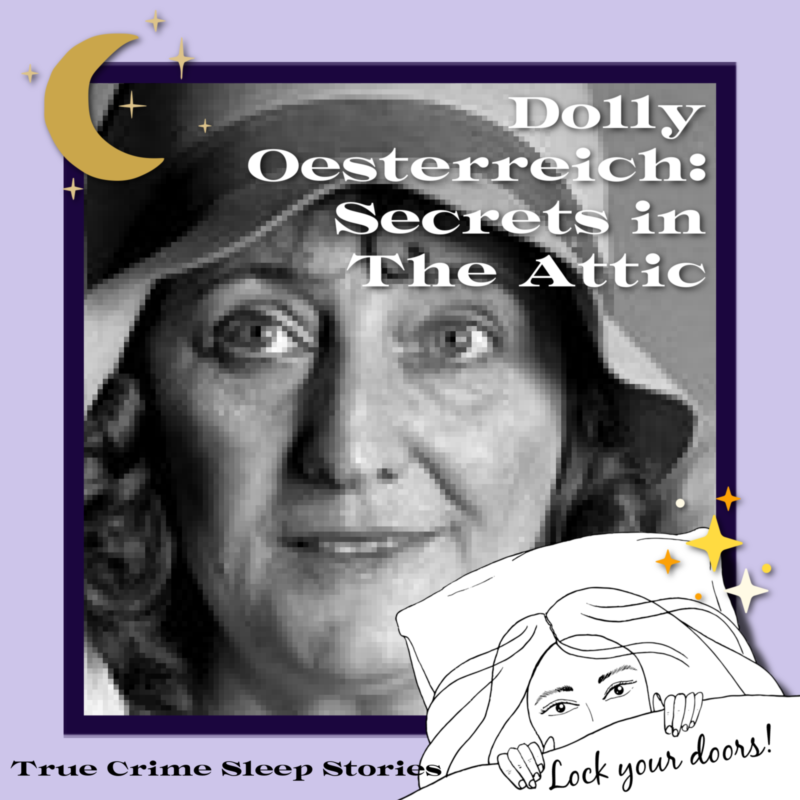 Dolly Oesterreich: Secrets in the Attic
