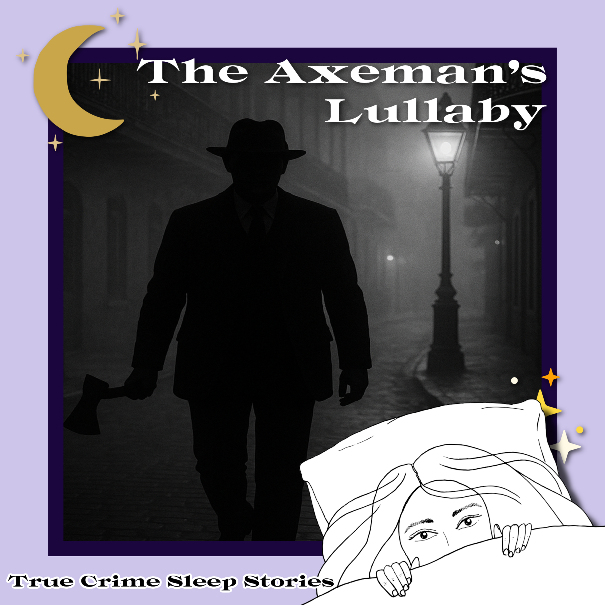 The Axeman's Lullaby | True Crime Sleep Stories