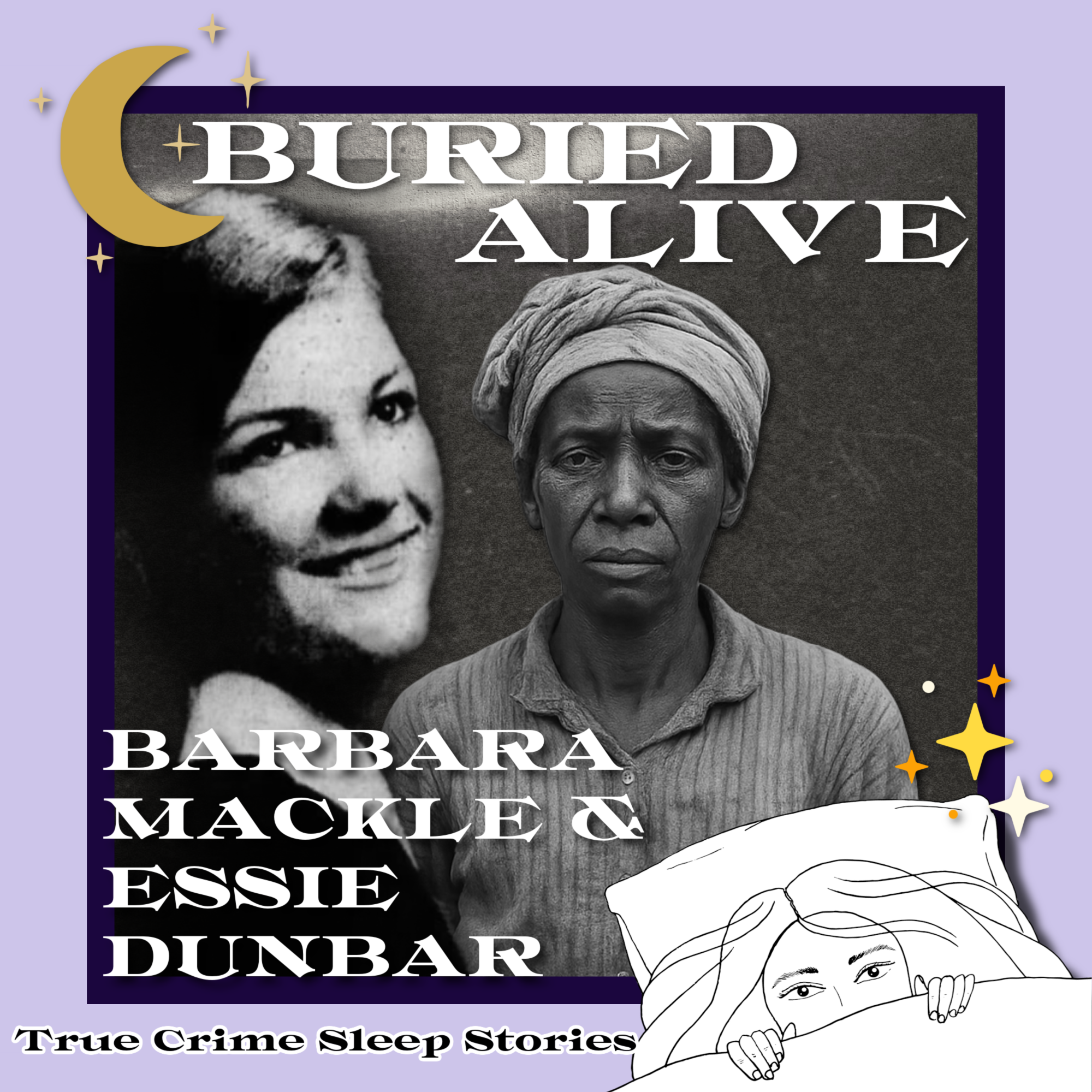 Buried Alive: Barbara Mackle and Essie Dunbar