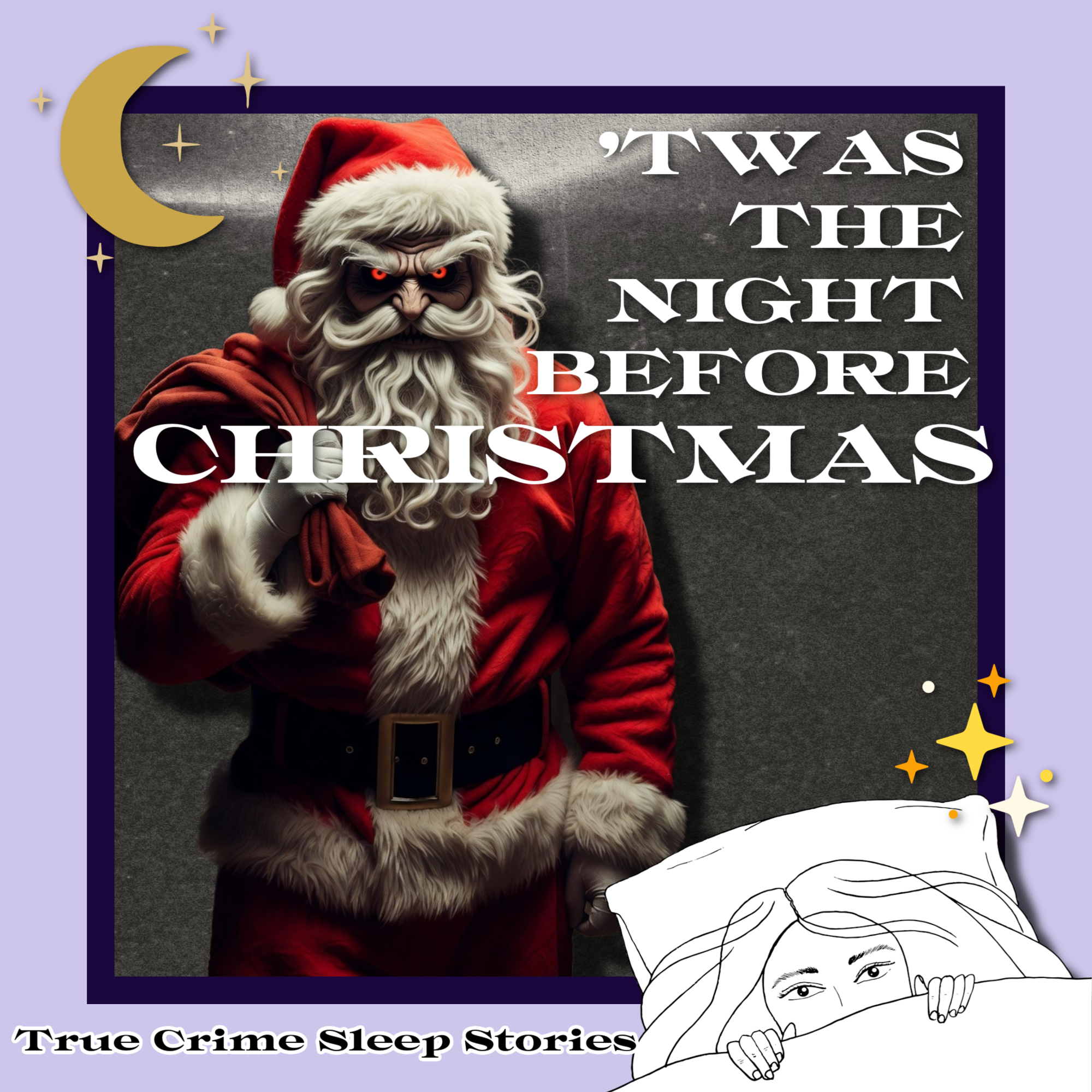 Twas the Night Before CRIMESmas | True Crime Sleep Stories