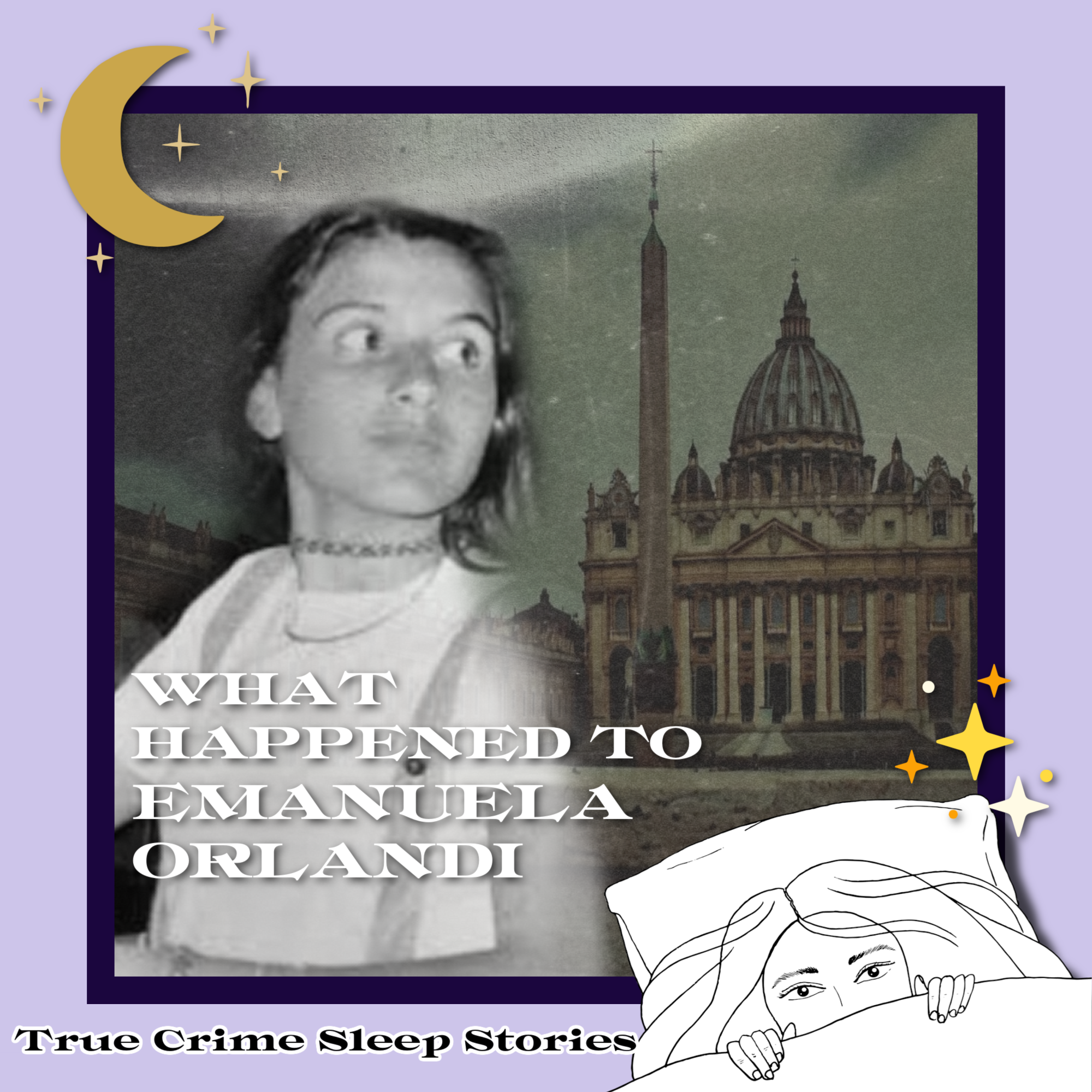 Emanuela Orlandi: Vatican Mystery | True Crime Sleep Stories
