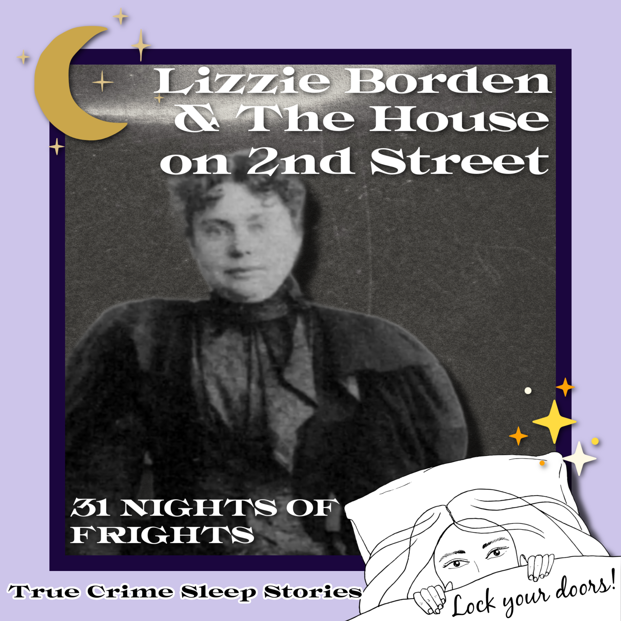 Lizzie Borden and the House on Second Street