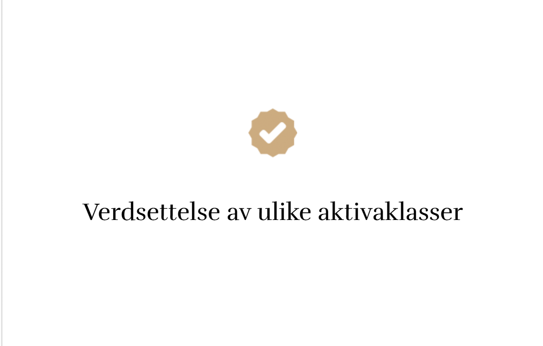 Norwegian text with a checkmark icon stating 'Verdsetting av ulike aktivaklasser'.
