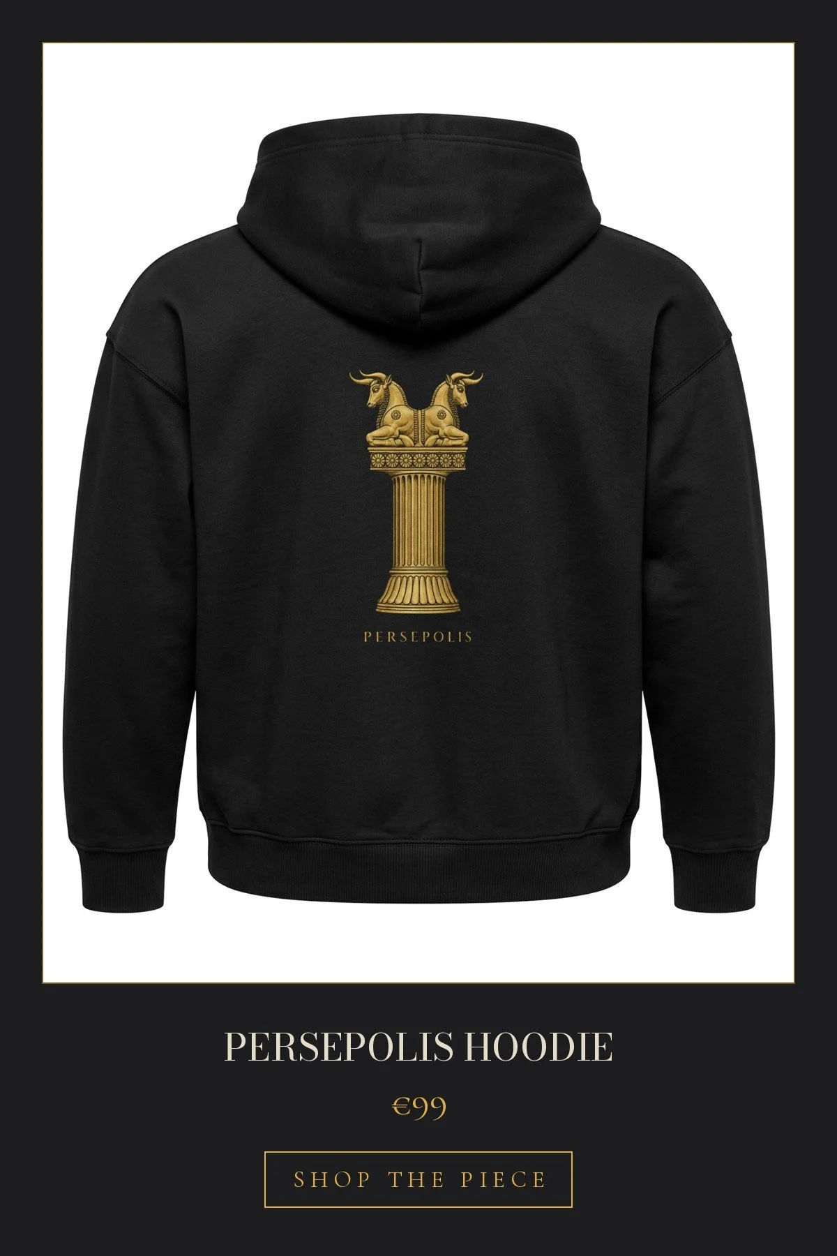 Persepolis Hoodie | €99