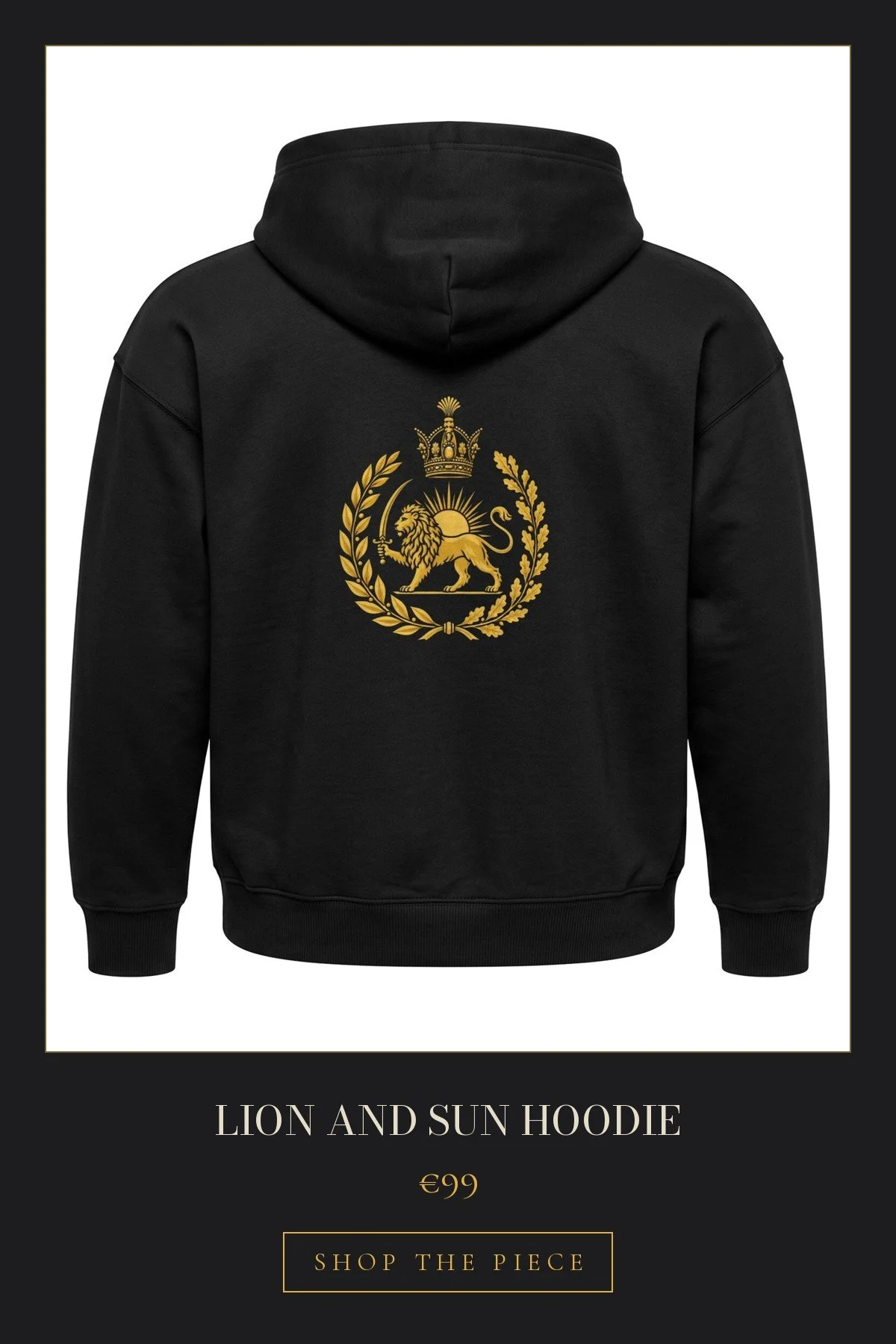 Lion and Sun Hoodie | €99