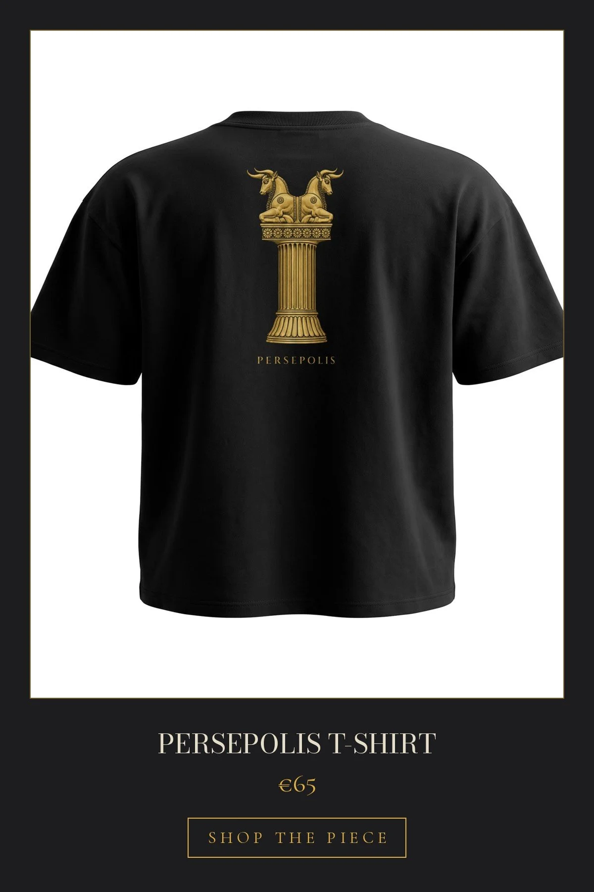 Persepolis T-Shirt | €65