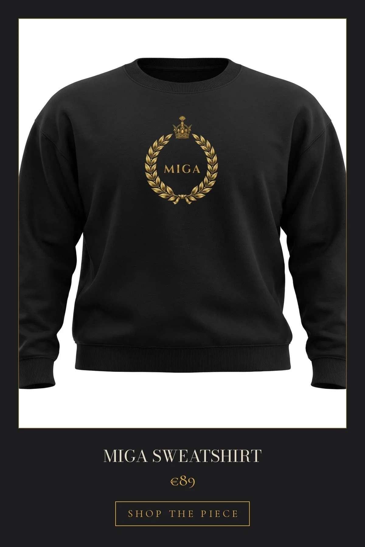 MIGA Sweatshirt | €89