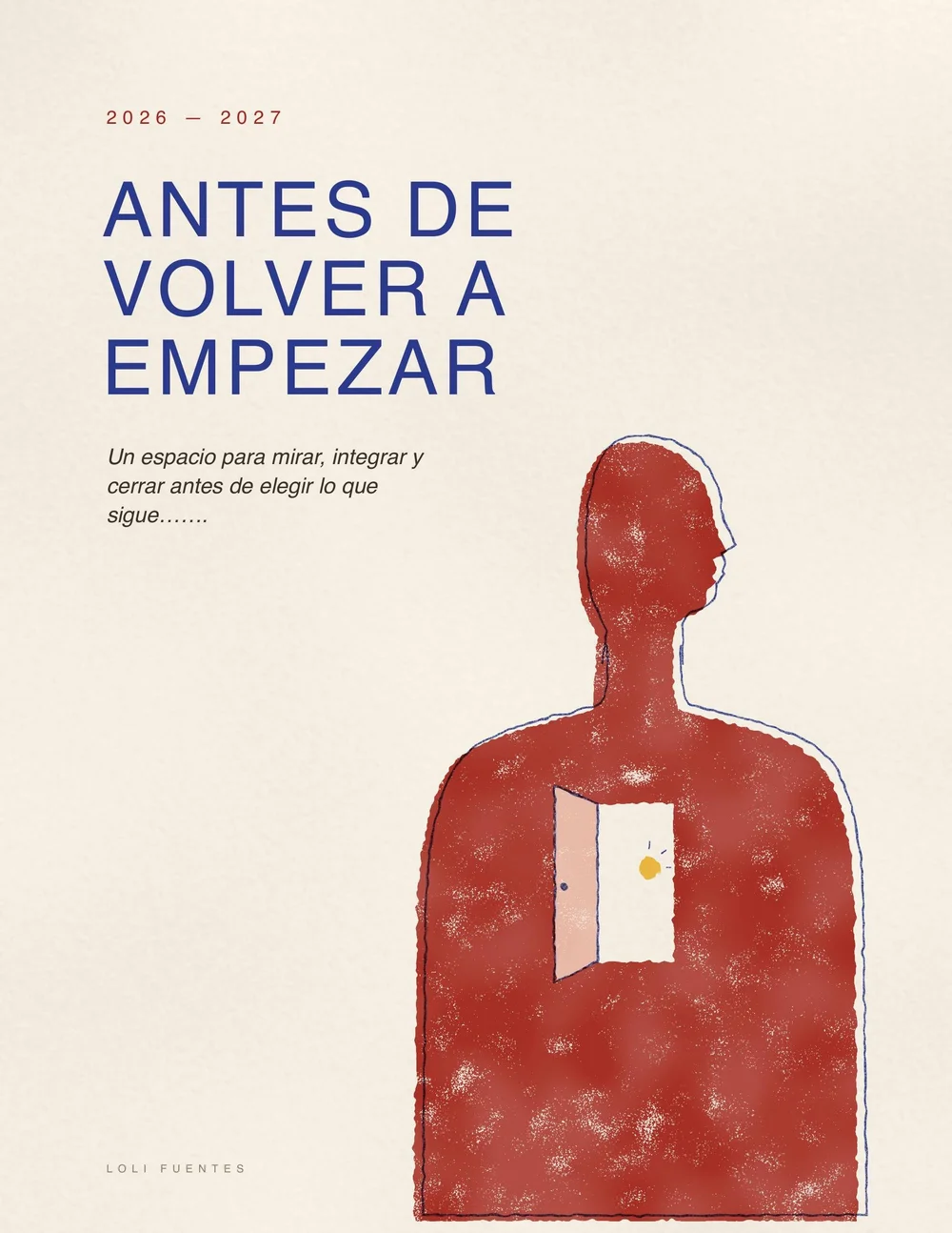 Portada del manual Antes de volver a empezar, 2026–2027, de Loli Fuentes