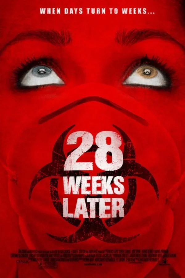 28 Weeks Later