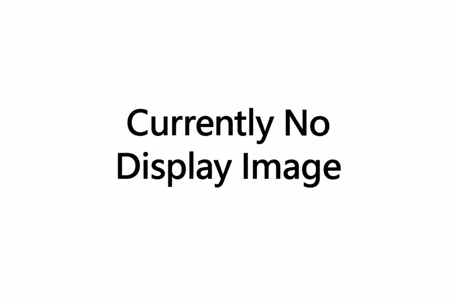 Placeholder image with the text 'Currently No Display Image' in black font on a white background.