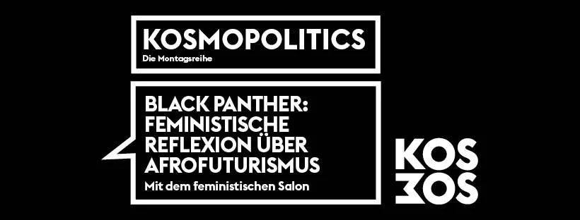 Kosmopolitics - Feministische Reflexion über Afrofuturismus