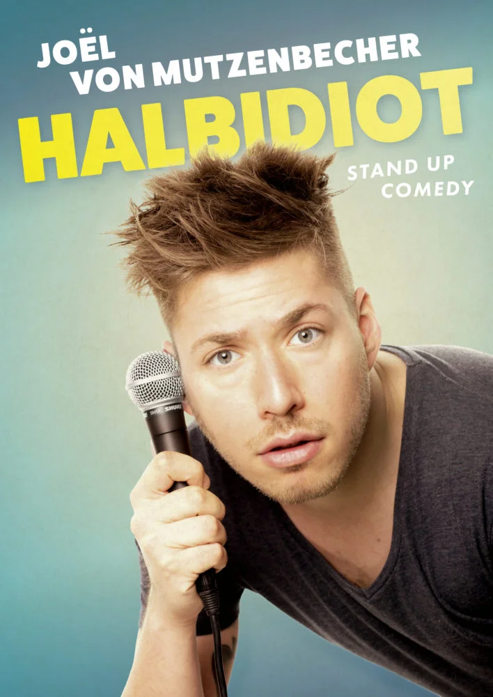 Joël von Mutzenbecher "HALBIDIOT" als Support