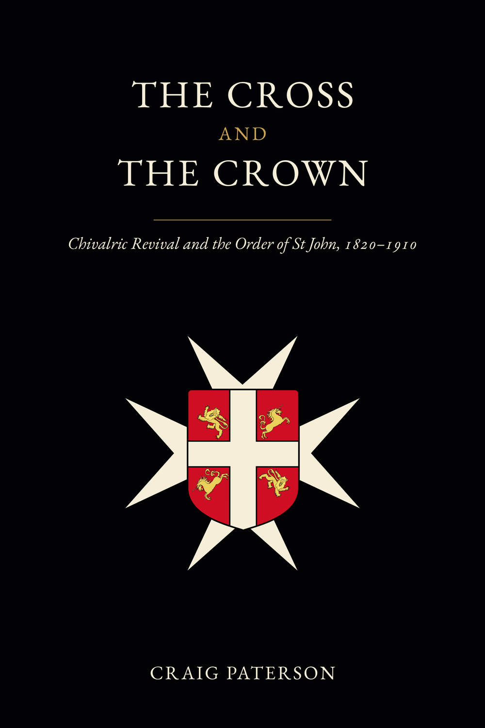 Cover of The Cross and the Crown by Craig Paterson